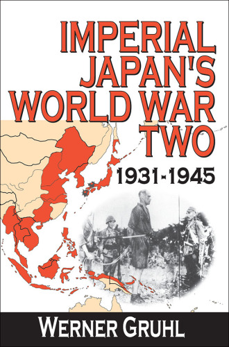 Imperial Japan's World War Two: 1931-1945