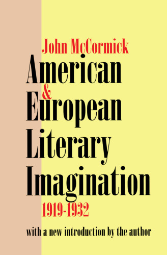 American and European Literary Imagination 1919-1932