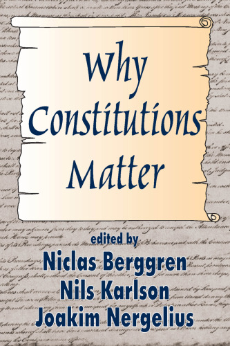 Why Constitutions Matter
