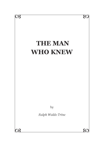 Man Who Knew