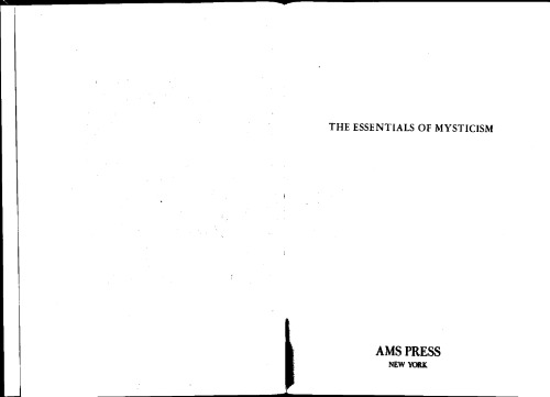 Essentials of Mysticism and Other Essays