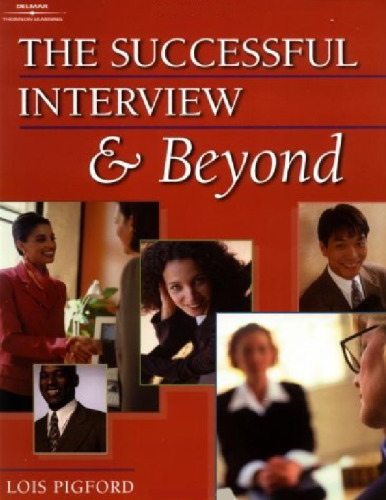 The Successful Interview & Beyond