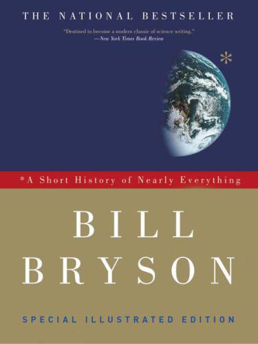 A Short History of Nearly Everything Special Illustrated