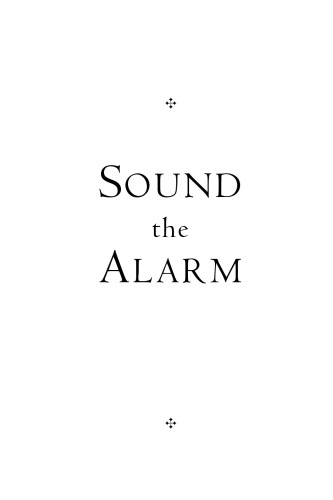 Sound the Alarm