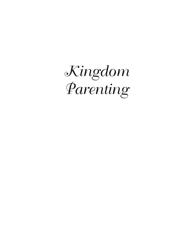 Kingdom Parenting