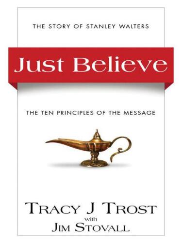 Just Believe: The Story of Stanley Walters