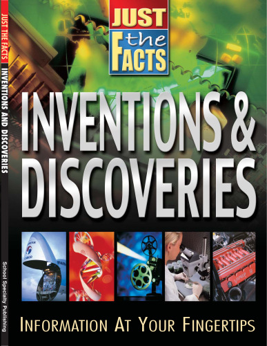 Just the Facts Inventions and Discoveries