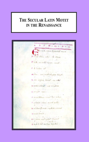 The Secular Latin Motet in the Renaissance