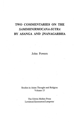 Two commentaries on the Samdhinirmocana-Sutra