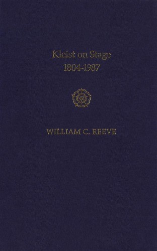 Kleist on Stage, 1804-1987