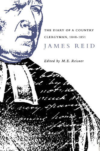 The Diary of a Country Clergyman 1848-1851