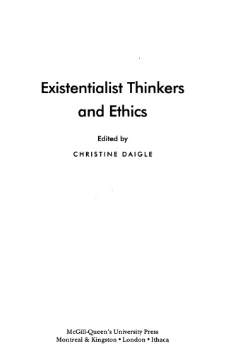 Existentialist Thinkers And Ethics