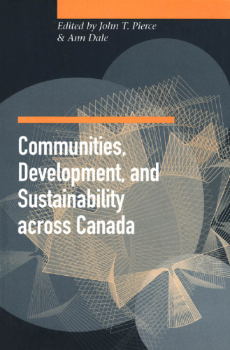 Communities, Development, and Sustainability across Canada