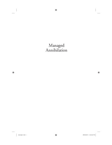 Managed Annihilation: An Unnatural History of the Newfoundland Cod Collapse