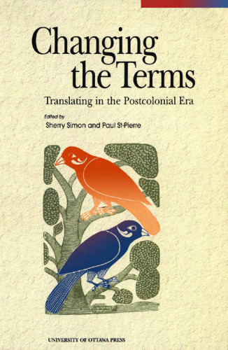 Changing the terms: translating in the postcolonial era