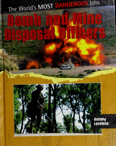 Bomb and Mine Disposal Officers