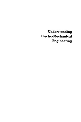 Understanding Electro-Mechanical Engineering: An Introduction to Mechatronics (IEEE Press Understanding Science & Technology Series)
