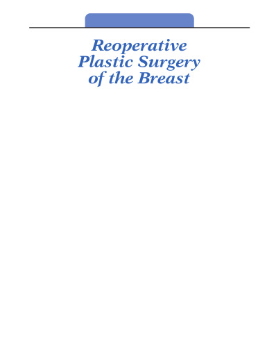 Reoperative Plastic Surgery of the Breast