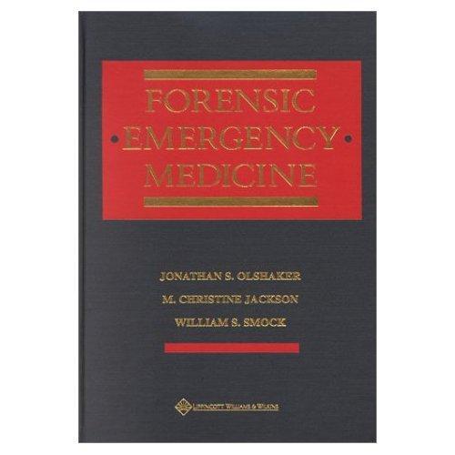 Forensic Emergency Medicine