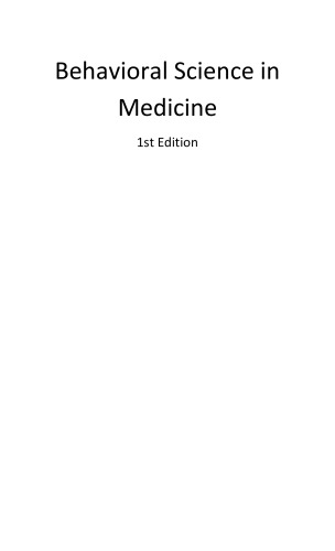 Behavioral science in medicine