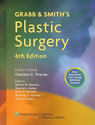 Grabb and Smith's Plastic Surgery ()