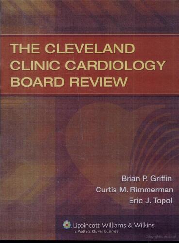 The Cleveland Clinic Cardiology Board Review (1st Edition)