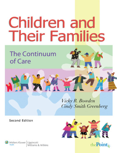 Children and Their Families: The Continuum of Care, 2nd Edition