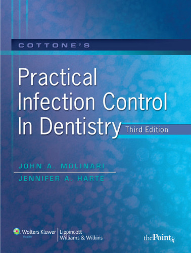 Cottone's Practical Infection Control in Dentistry, 3rd Edition