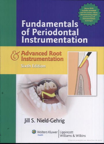 Fundamentals of Periodontal Instrumentation and Advanced Root Instrumentation