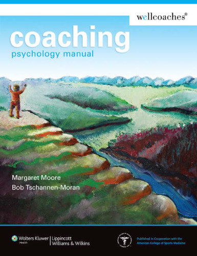 Coaching Psychology Manual (Point (Lippincott Williams & Wilkins))