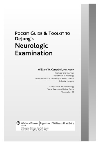 Pocket Guide and Toolkit to DeJong’s Neurologic Examination