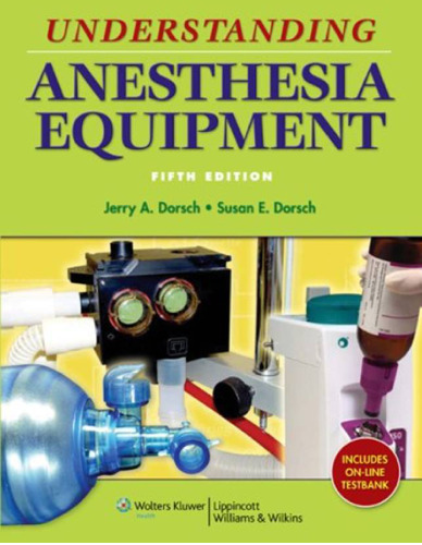 Understanding Anesthesia Equipment