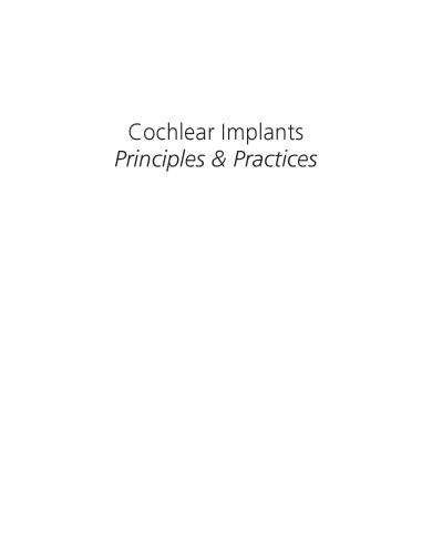 Cochlear Implants: Principles and Practices