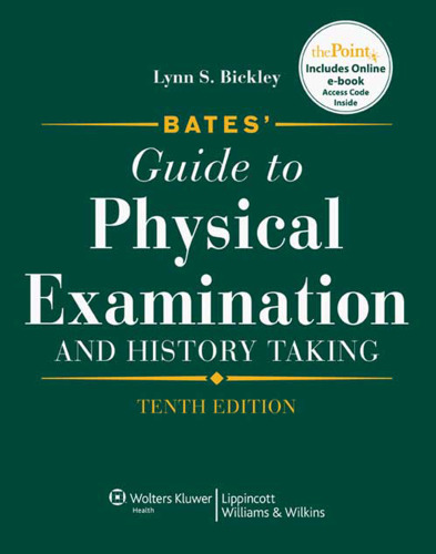 Bates' guide to physical examination and history taking