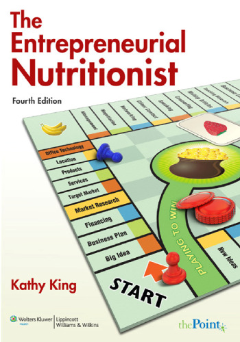 The Entrepreneurial Nutritionist, Fourth Edition (Point (Lippincott Williams & Wilkins))