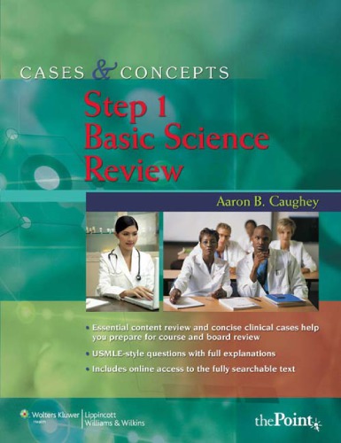 Step 1: Basic Science Review