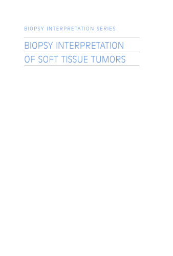 Biopsy Interpretation of Soft Tissue Tumors