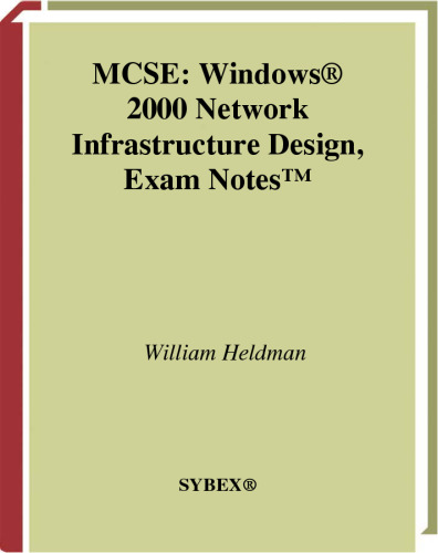 MCSE: Windows 2000 Network Infrastructure Design Exam Notes