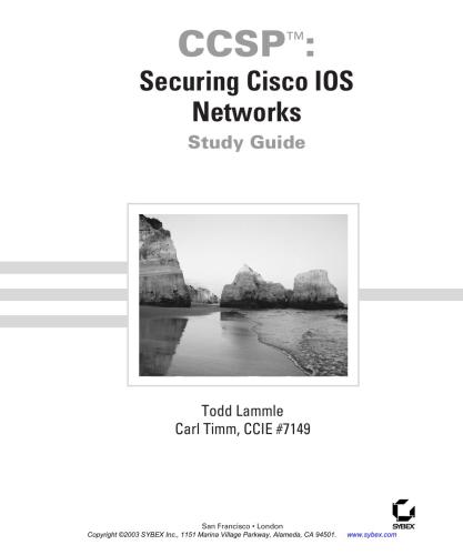 CCSP: Securing Cisco IOS Networks Study Guide
