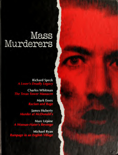 True Crime: Mass Murderers