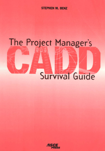 The project manager's CADD survival guide