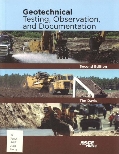 Geotechnical Testing, Observation, and Documentation