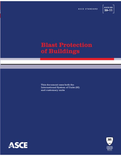 Blast Protection of Buildings (ASCE/SEI 59-11)