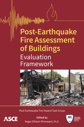Post-Earthquake Fire Assessment of Buildings: Evaluation Framework