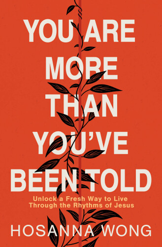 You Are More Than You've Been Told