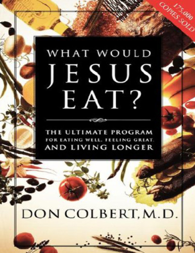 What would Jesus eat?
