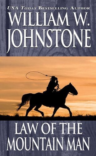 Law of The Mountain Man (Mountain Man 5)