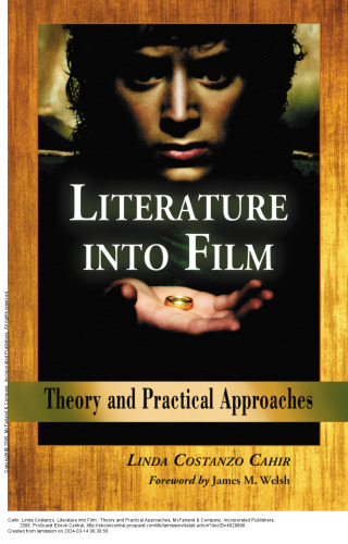 Literature into Film: Theory and Practical Approaches