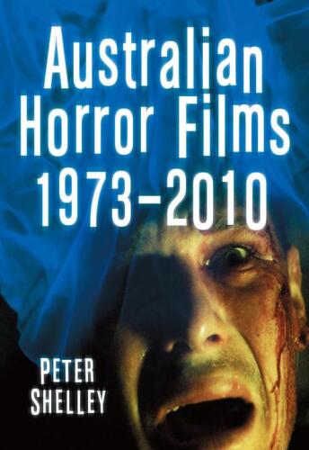 Australian horror films, 1973—2010