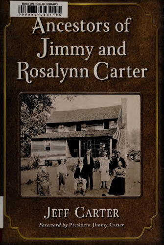 Ancestors of Jimmy and Rosalynn Carter